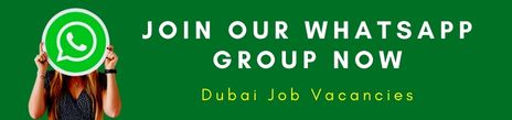Join our Whatsapp group now - Dubai job vacancies