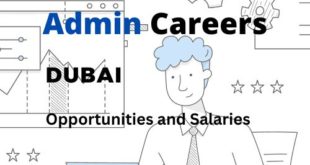 Admin careers Dubai - ukmus.com
