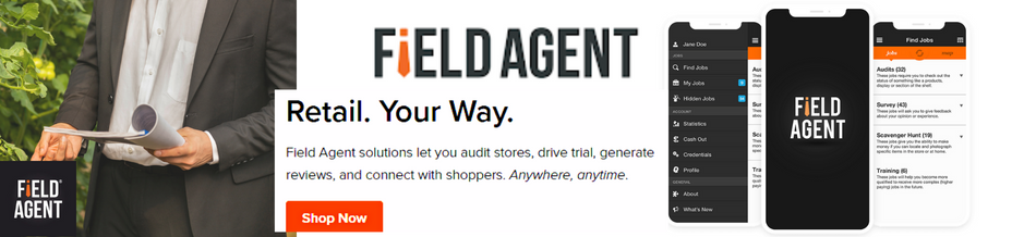 Field Agent-Retail your way- make your review- Earn easy cash- Make money from internet-ukmus.com