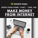 Make Money From Internet 15 Easy Ways Work from Any Where - Part time jobs - ukmus.com