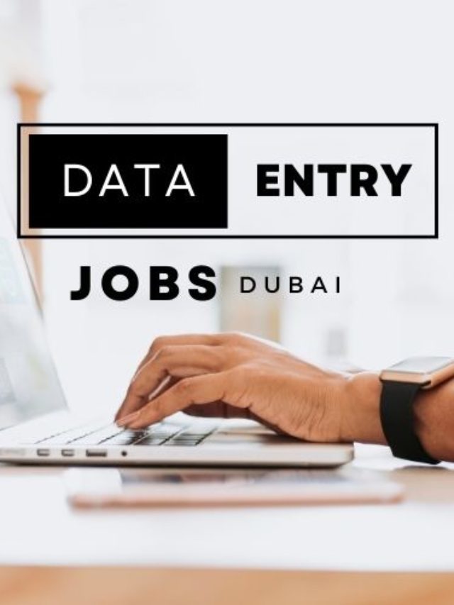 Fresh & Available Data entry jobs in Dubai – ukmus.com